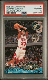 1995 TOPPS STADIUM CLUB MEMBERS ONLY #1 MICHAEL JORDAN PSA 10