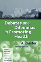 Moyra Sidell (U. A.) | Debates And Dilemmas In Promoting Health | Taschenbuch
