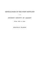 Contributions For The Genealogies Of The First Settlers Of The Ancient County...