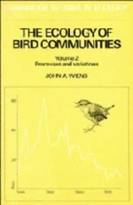 The Ecology of Bird Communities : Processes and Variations John A