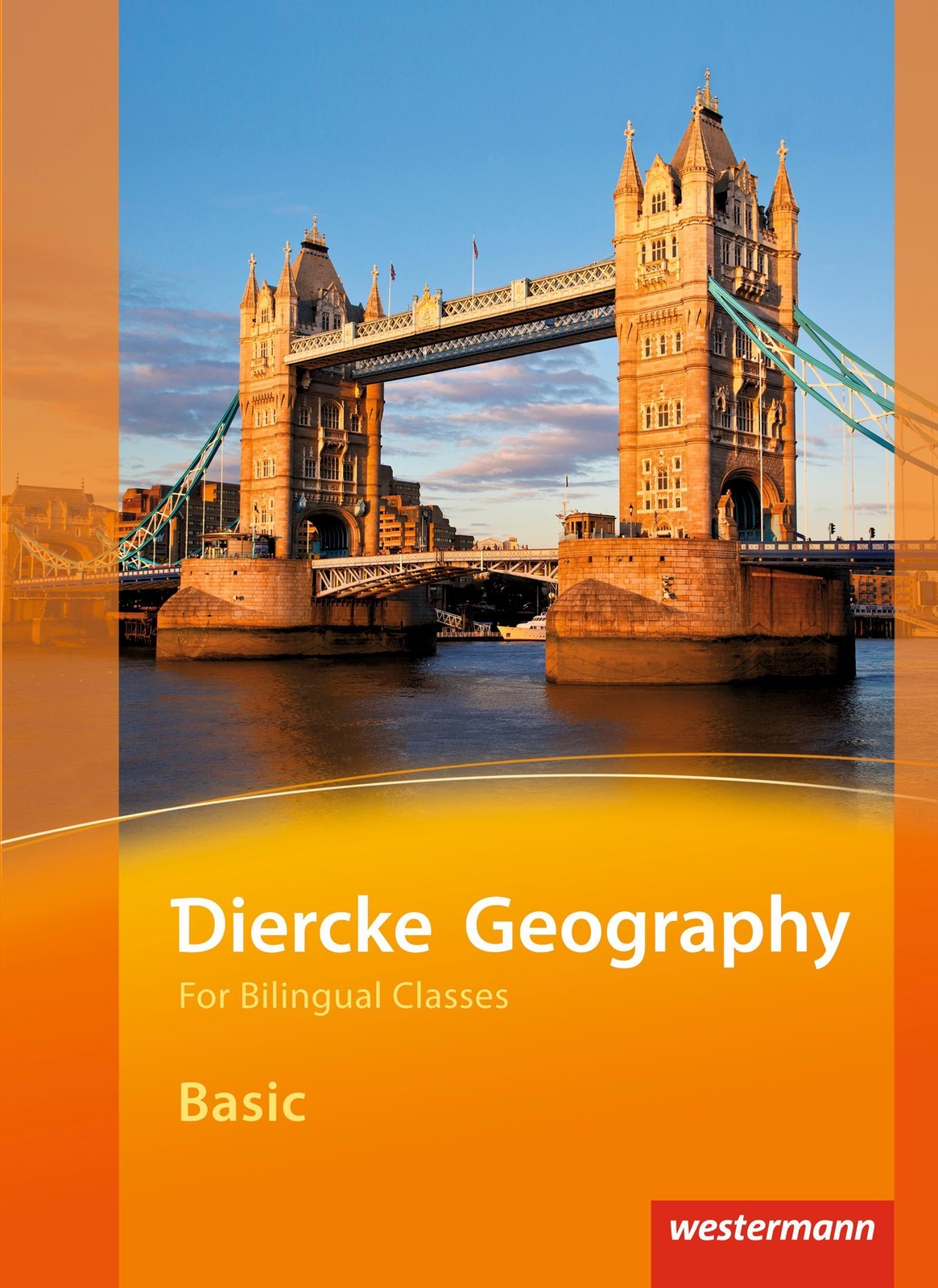 Thumbnail - Diercke Geography Bilingual. Basic Textbook | Verena Hundertmark |