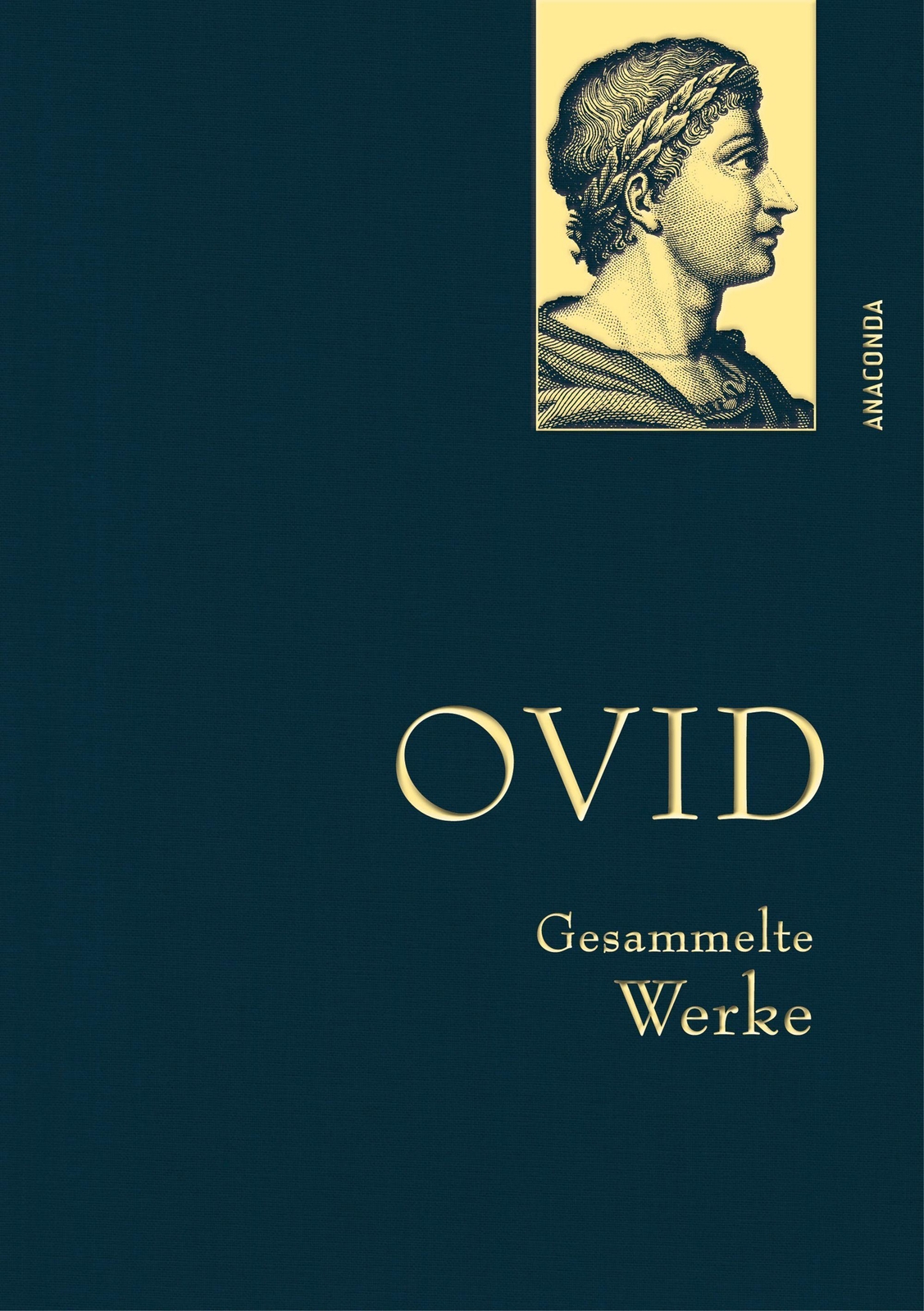 Thumbnail - Ovid, Gesammelte Werke Ovid Buch Anaconda Gesammelte Werke 576 S.
