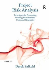 Project Risk Analysis : Techniques for Foreca...