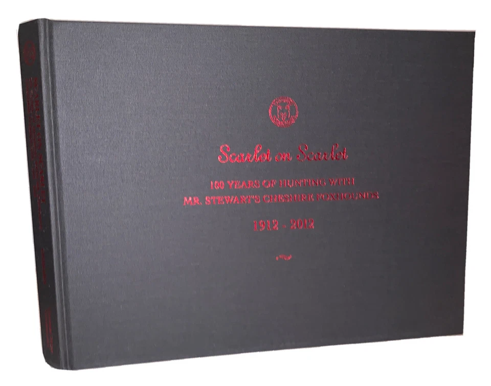 SIGNED, 100 YEARS OF HUNTING WITH MR STEWART'S CHESHIRE FOXHOUNDS, PRUE D OSBORN - Image 2 of 4