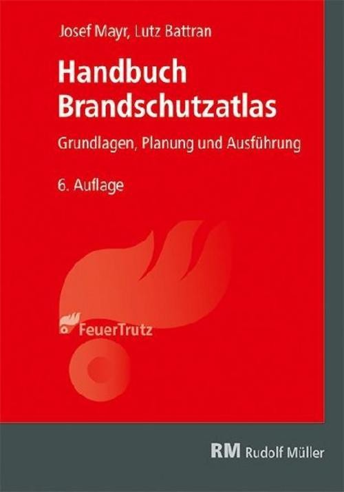 Müller Rudolf Handbuch Brandschutzatlas - Bild 2