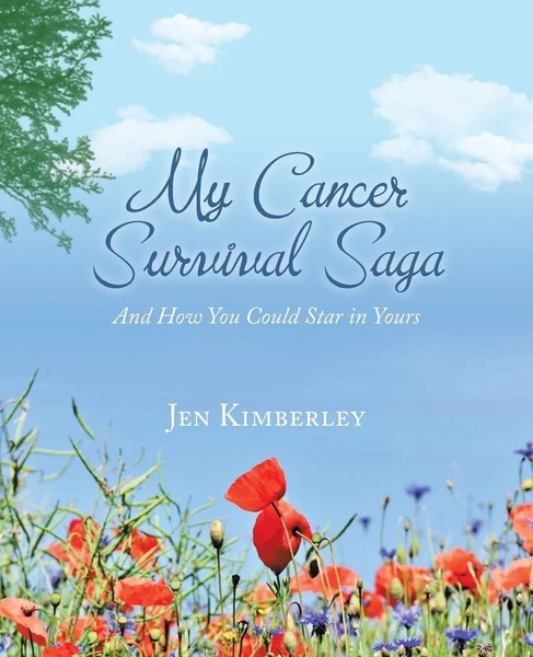 Jen Kimberley | My Cancer Survival Saga | Taschenbuch | Englisch (2016)-image