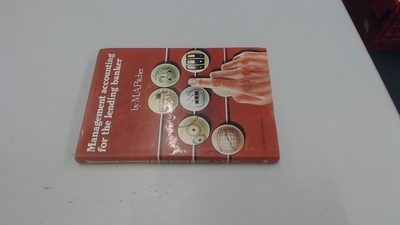 			Management Accounting for the Lending Banker, Pitcher, M.A., The 		