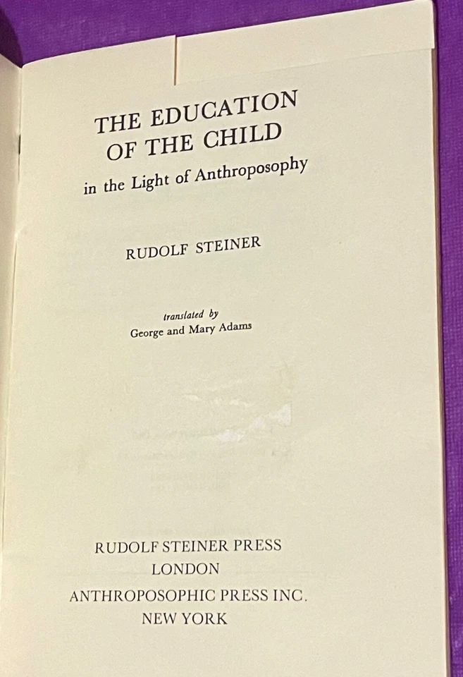 The Education of the Child by Rudolph Steiner (Rare Pamphlet) - Image 4 of 4