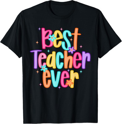 Best Teacher Ever Teach Love Inspire Teacher Unisex T-Shirt