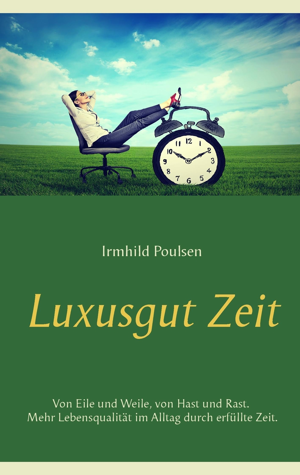 Thumbnail - Luxusgut Zeit Irmhild Poulsen Taschenbuch Paperback 160 S. Deutsch