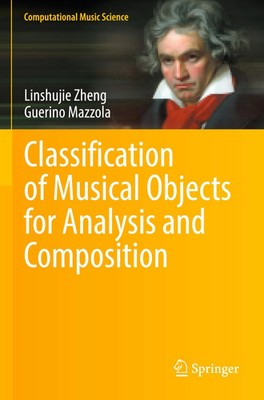 Linshujie Zheng (u. a.) | Classification of Musical Objects for Analysis and...