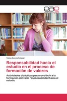 Yaima GarcíA Salazar | Responsabilidad Hacia El Estudio En El Proceso De...