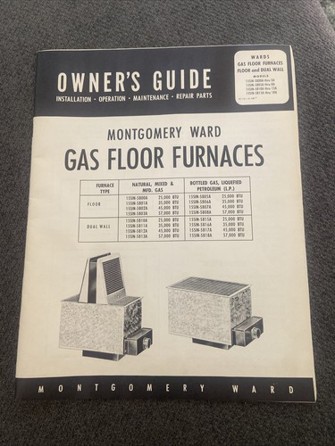 1950's Vintage Owner's Guide Montgomery Ward Gas Floor Furnaces, Oakland CA