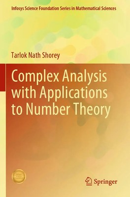 Complex Analysis with Applications to Number Theory | Tarlok Nath Shorey | Buch