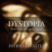Patricia Benitez | Dystopia | Taschenbuch | Englisch (2012) | [.]
