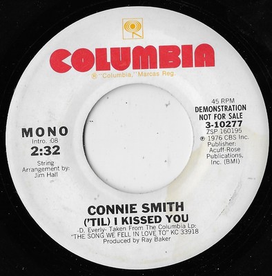 ('Til) I Kissed You / Connie Smith (Promo) (Mono/Stereo) VG+