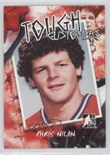 2005 ITG Enforcers Tough Customers Chris Nilan #TC-CN 0o9
