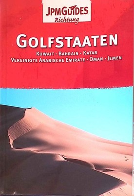 Golfstaaten : [Kuwait, Bahrain, Katar, Vereinigte Arabische Emirate, Oman, Jemen