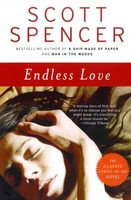 Endless Love: A Novel By Scott Spencer, (paperback), Ecco , New, Free Shipping on sale Endless Love: A Novel By Scott Spencer, (paperback), Ecco , New, Free Shipping on sale