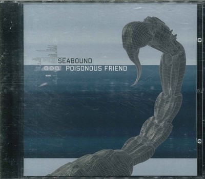    SEABOUND ''Poisonous Friend'' CD-Album