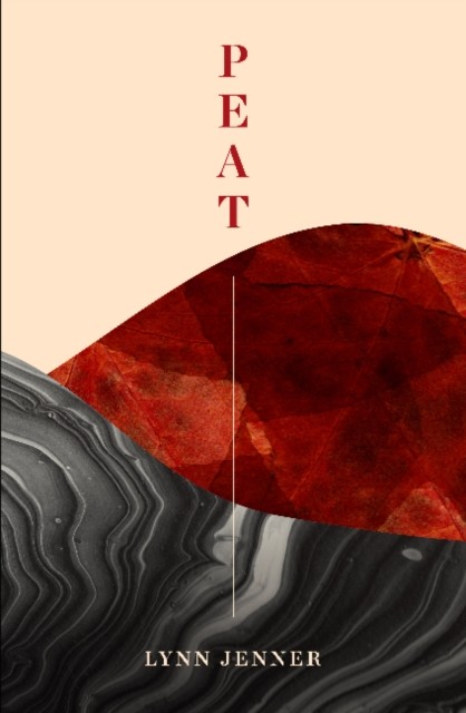 Peat by Lynn Jenner (Paperback Book)