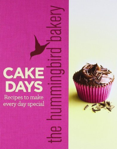 The Hummingbird Bakery Cake Days,Tarek Malouf