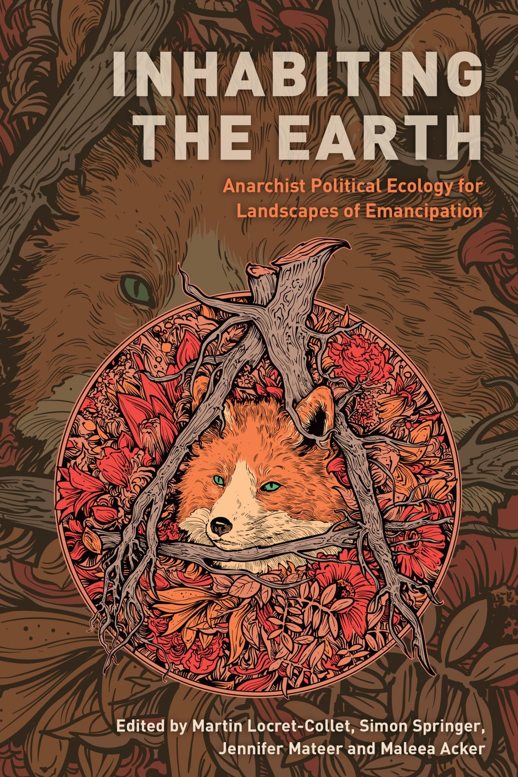 Inhabiting the Earth: Anarchist Political Ecology for Landscapes