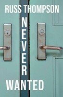 Never Wanted Russ Thompson Taschenbuch Finding Forward Kartoniert / Broschiert
