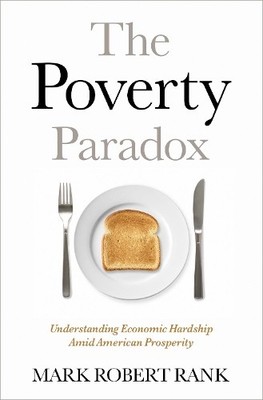 Mark Robert Rank The Poverty Paradox (Gebundene Ausgabe)