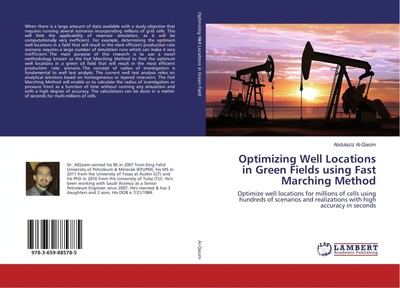 Abdulaziz Al-Qasim | Optimizing Well Locations in Green Fields using Fast...