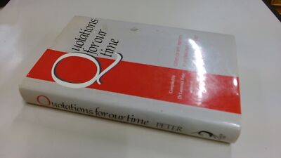 			Quotations for our time, Laurence J Peter, Black Cat, 1988, Hardc		