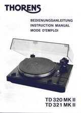 Bedienungsanleitung-Operating Instructions für Thorens TD 320 MK2, TD 321 MK2 
