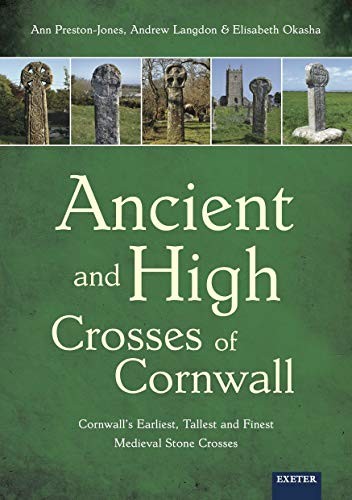 Ancient and High Crosses of Cornwall by Ann Preston-Jones, An... - - Image 3