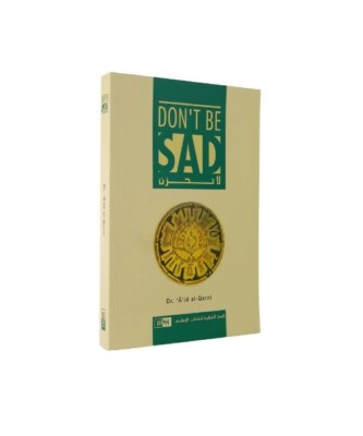 Dont Be Sad by DARUSSALAM