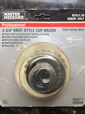 Master Mechanic Professional 2-3/4'' Knot Style Cup Brush Extra Coarse. USA Made!