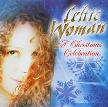 A Christmas Celebration von Celtic Woman | CD | Zustand sehr gut
