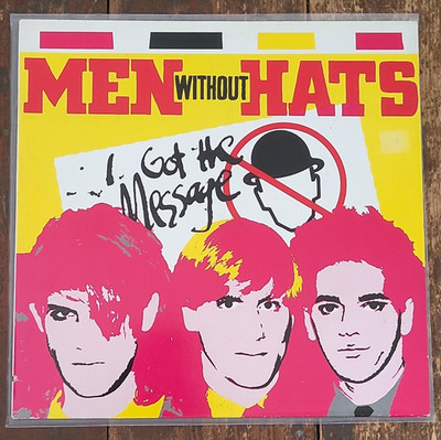 Men Without Hats   I Got The Message 7'' Vinyl Single 45 U/min Virgin
