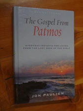 The Gospel From Patmos by Jon Paulien 2007 Review & Herald NEW Pristine