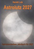 Harald Lutz | Astrolutz 2027 | Taschenbuch | Deutsch (2026) | 320 S.