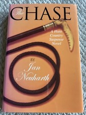 *Signed* Hunt Country Suspense: The Chase by Jan Neuharth (2006, Hardcover)