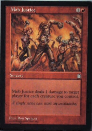 Mob Justice - Stronghold: #90, Magic: The Gathering Nm R110