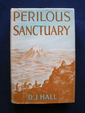 THE PERILOUS SANCTUARY by D.J. HALL - A New Mexico Novel