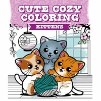 Cute Cozy Coloring: Kittens | Cute | Englisch | Taschenbuch | Cute Cozy Coloring