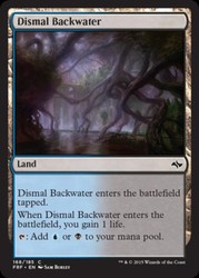 Dismal Backwater 168/185 Fate Reforged