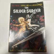 The Silver Surfer The Ultimate Cosmic Experience TPB 1978 Stan Lee & Jack Kirby