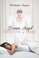 Dream Angel Destiny Of Time | Christopher Simpson | Taschenbuch | Englisch