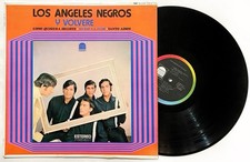 LOS ANGELES NEGROS Y Volvere LP Vinyl 1970 MEXICO FIRST EDITION Odeon MI NI�A
