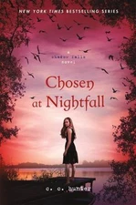 Chosen at Nightfall; A Shadow Falls Novel,- 9781250012890, paperback, C C Hunter