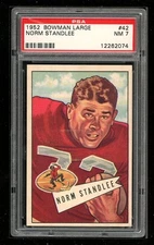 1952 Bowman Large #42 Norm Standlee PSA 7