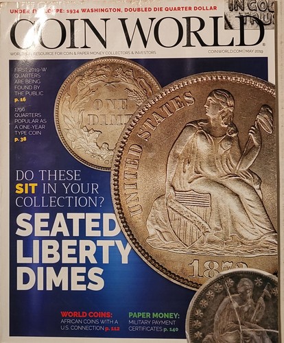Coin World Magazine May 2019 - Seated Liberty Dimes